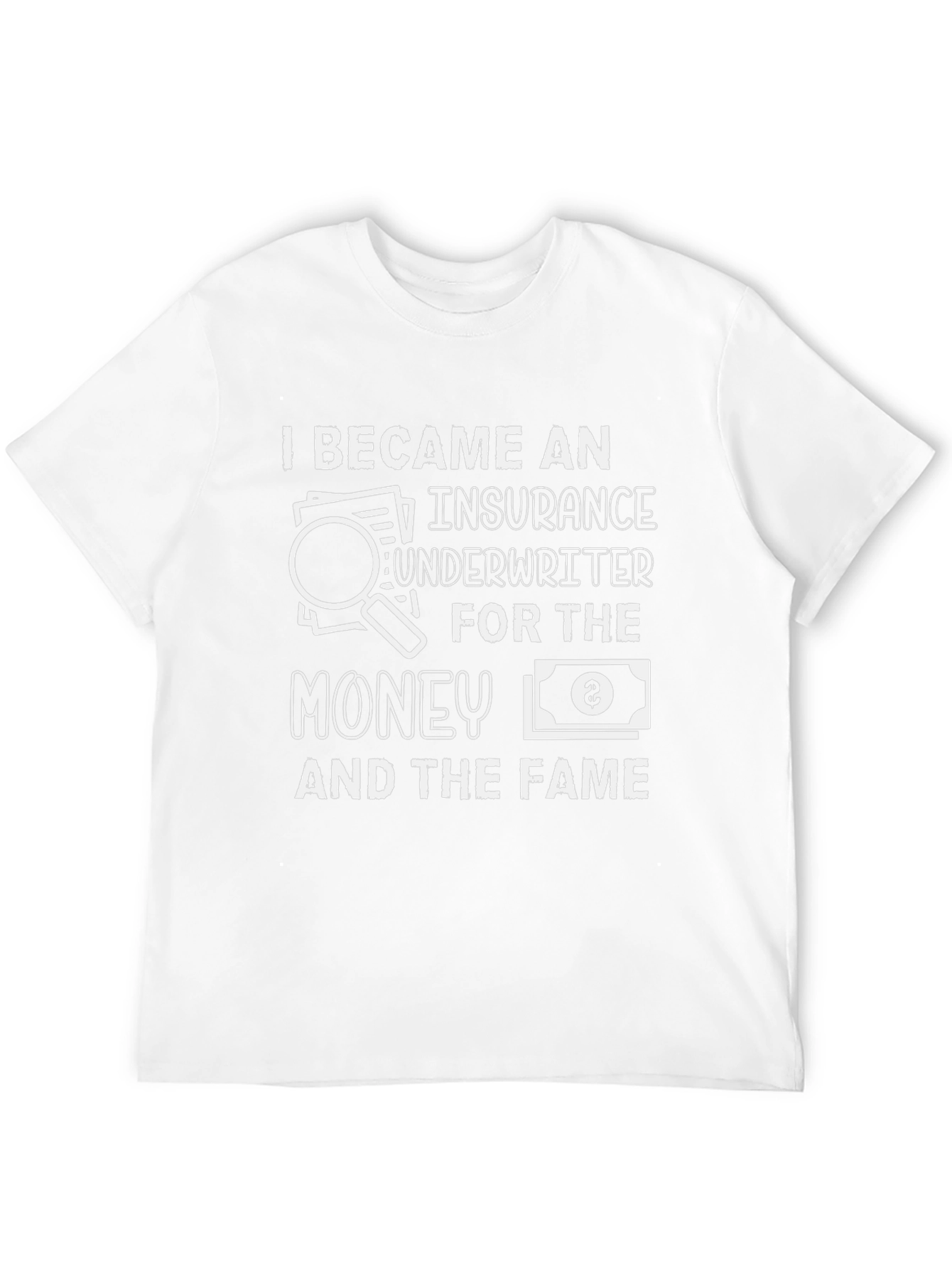Insurance Underwriter Funny Graphic T-Shirt