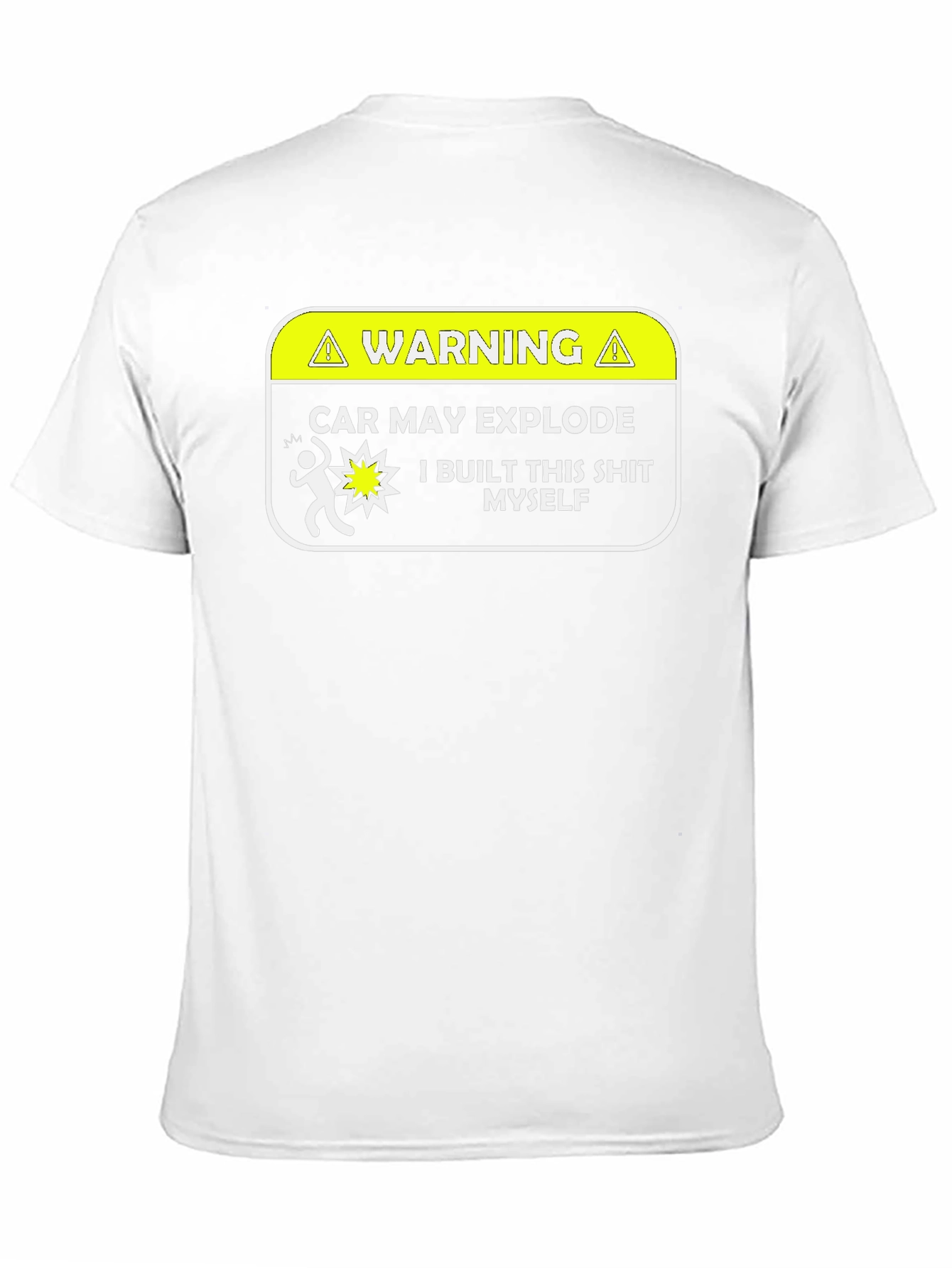 Warning Car May Explode T-Shirt