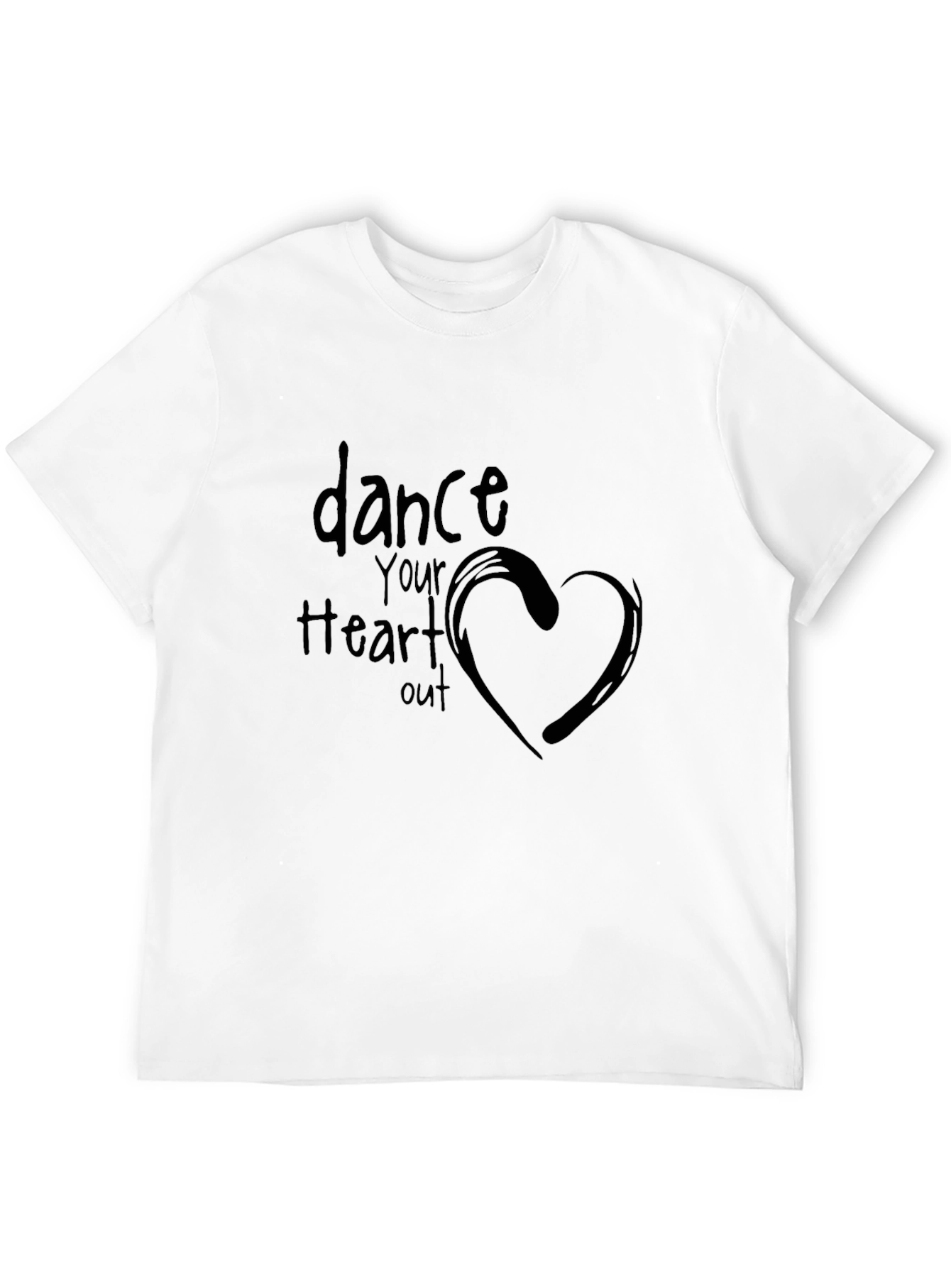 Dance Your Heart Out - Black Graphic Tee