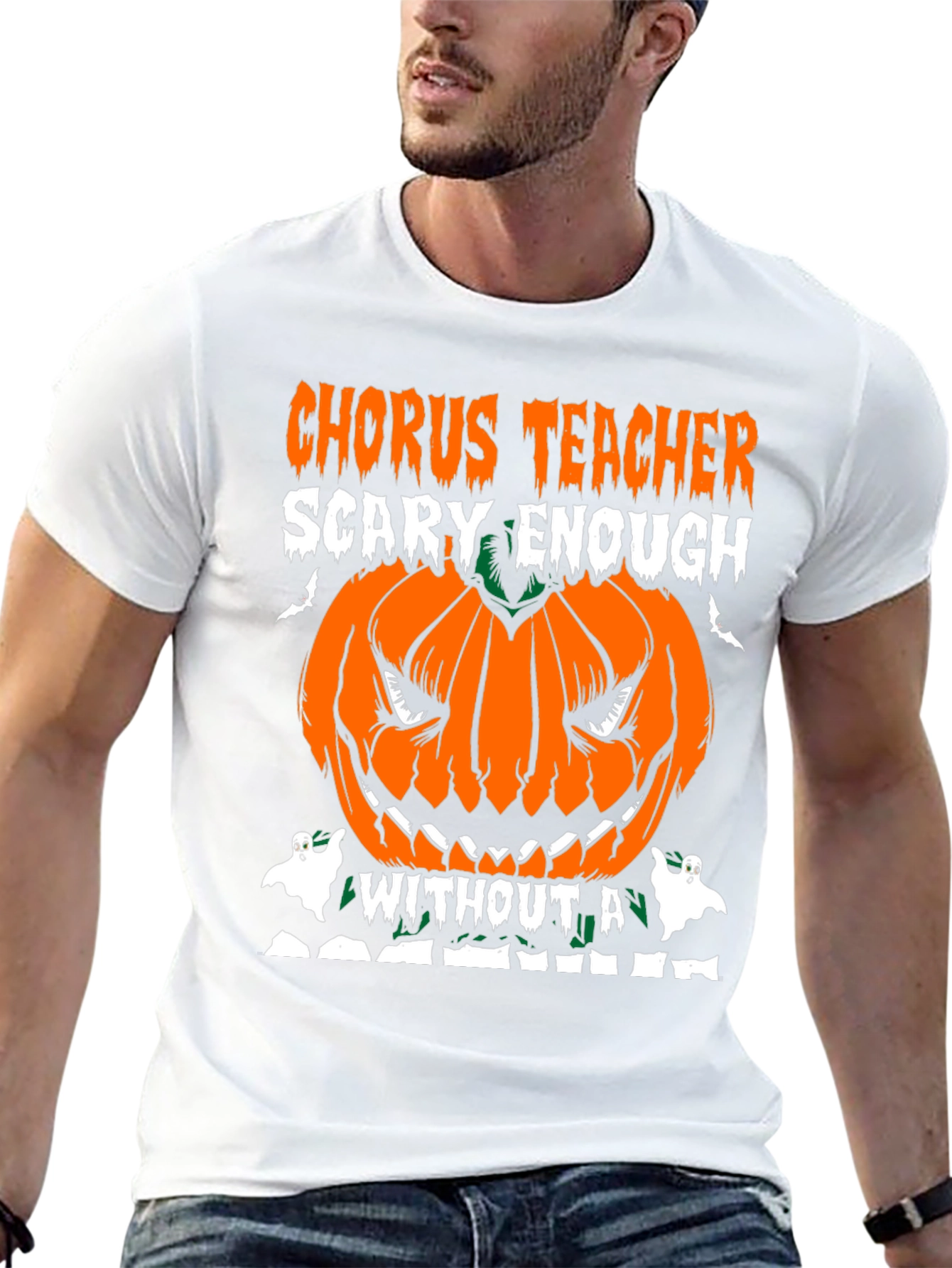 Chorus Teacher Scary Enough Halloween T-Shirt