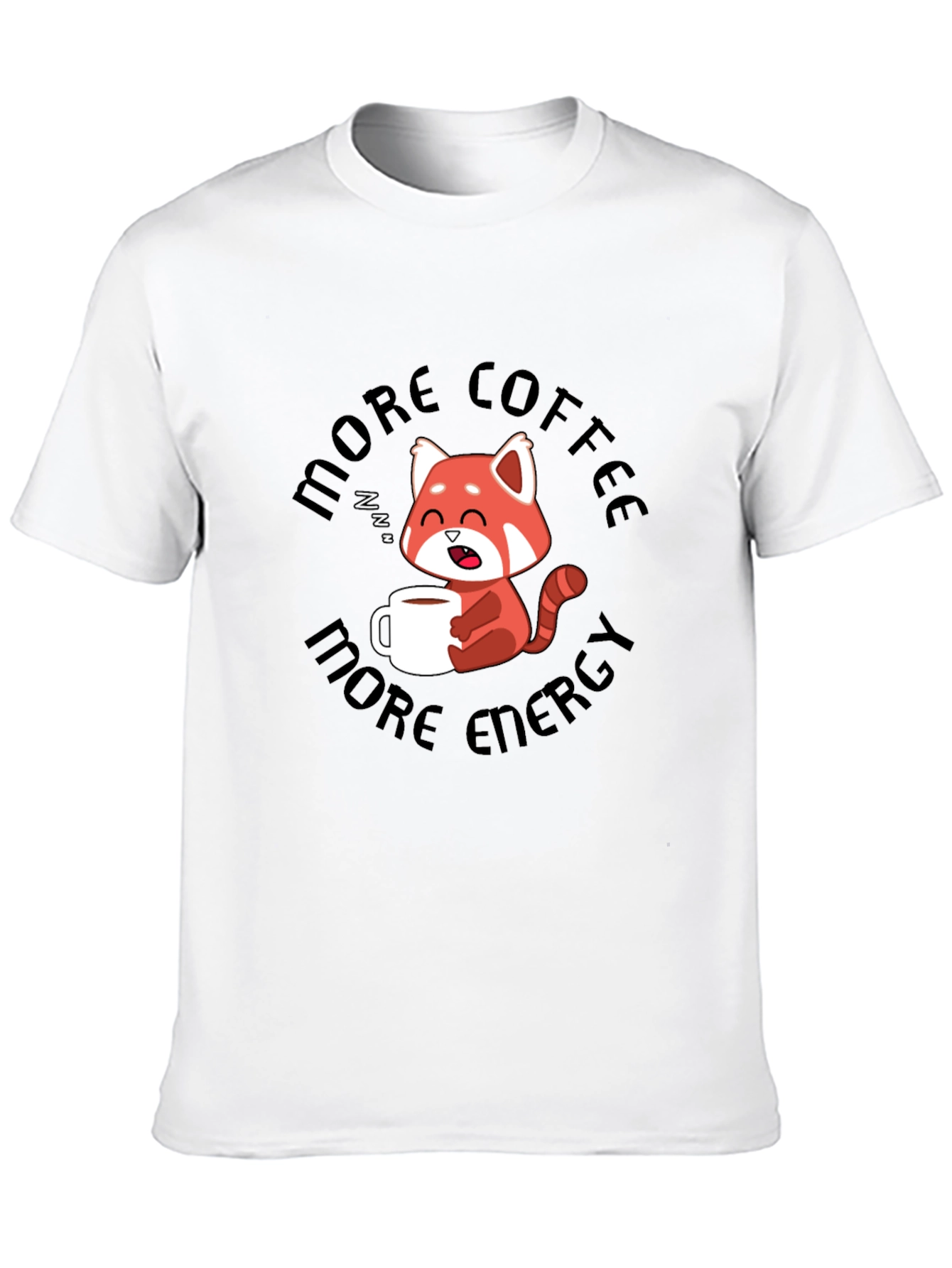 More Coffee More Energy Graphic T-Shirt