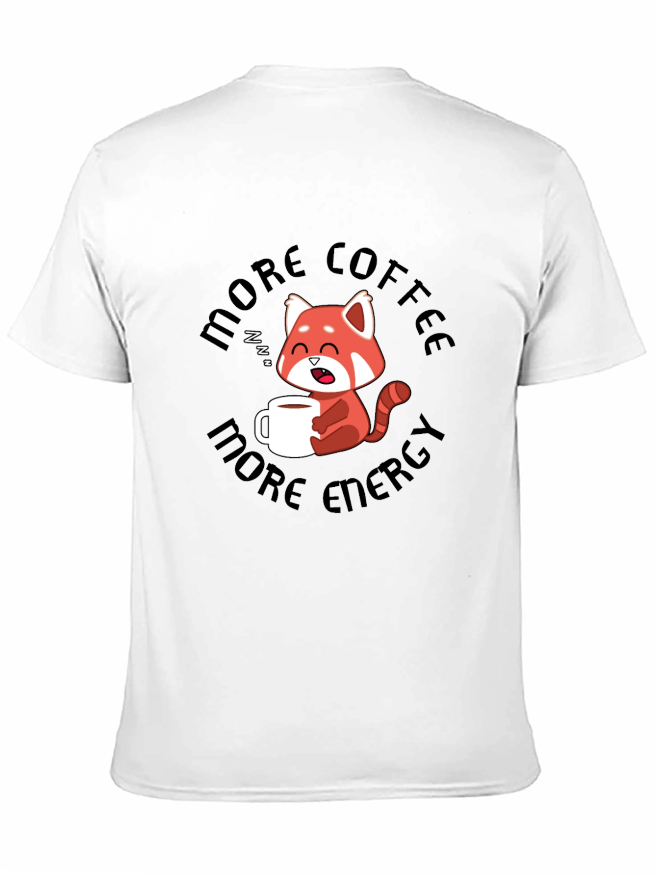 More Coffee More Energy Graphic T-Shirt