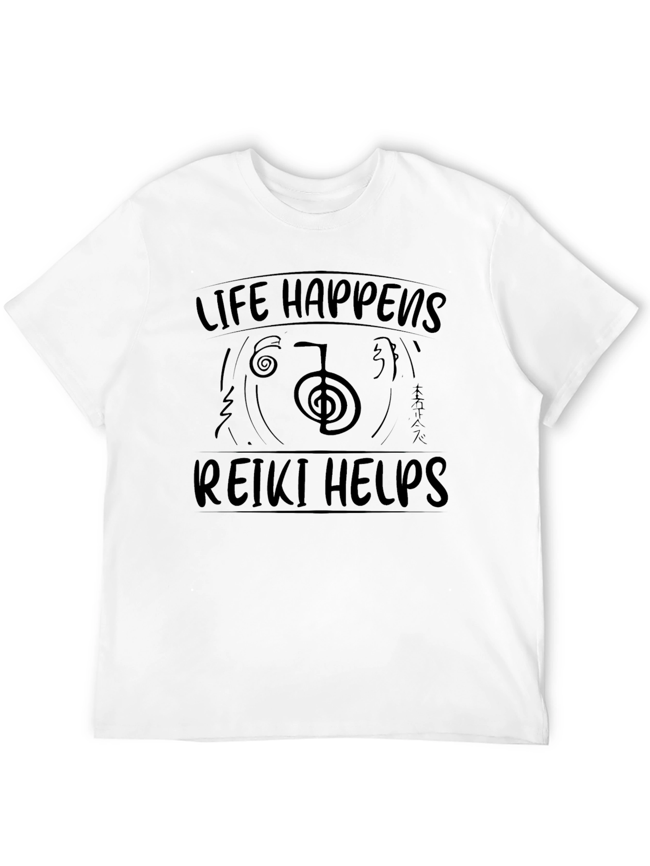 Life Happens Reiki Helps Black T-Shirt