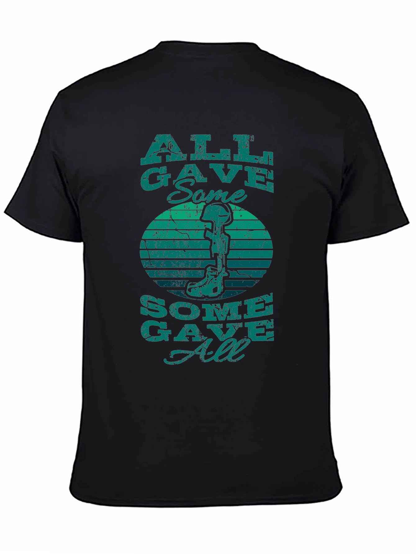 All Gave Some Some Gave All T-Shirt