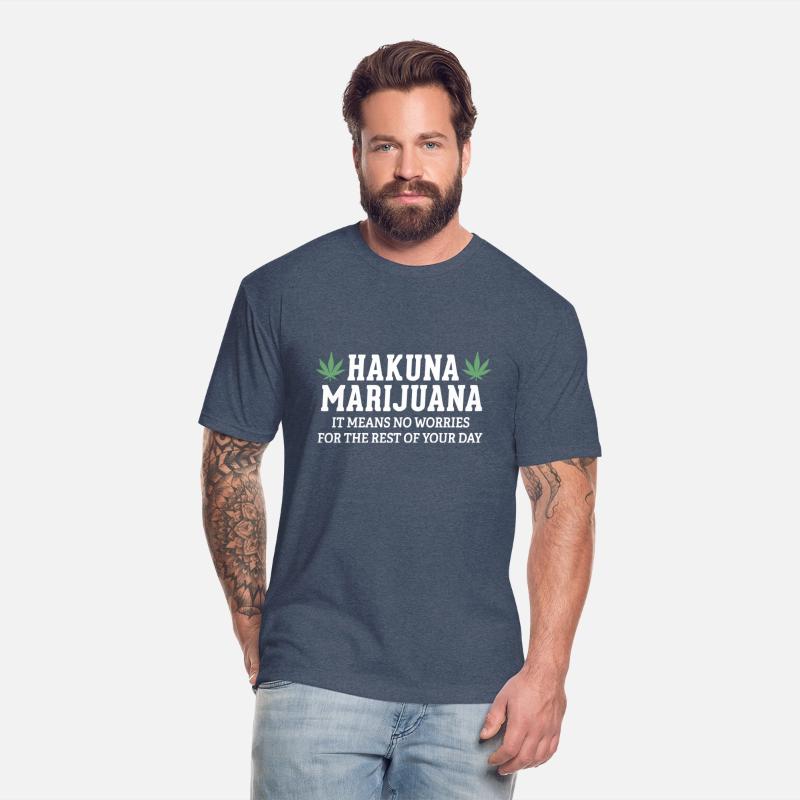 Hakuna Marijuana It Means No Worries For The Rest