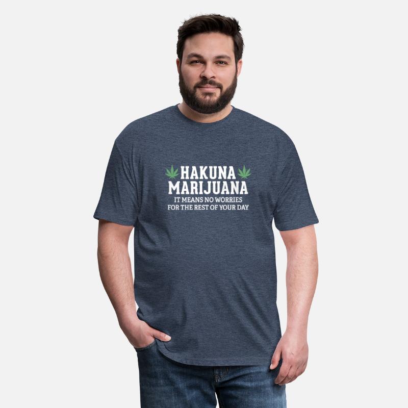 Hakuna Marijuana It Means No Worries For The Rest