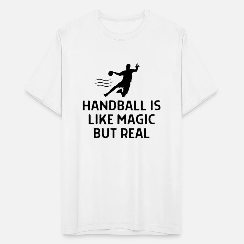 Handball Is Like Magic But Real Handball Player