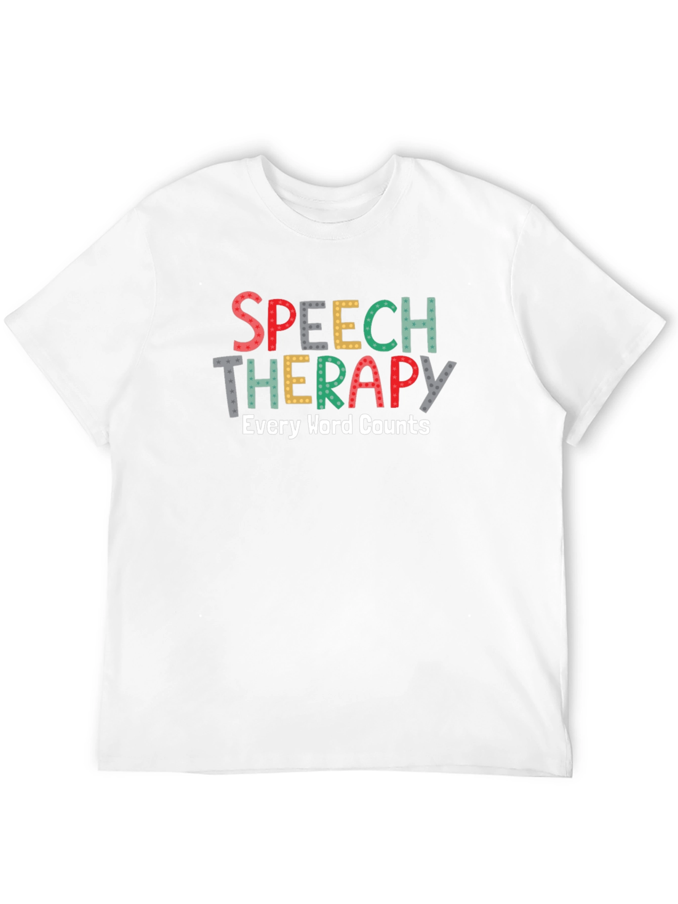 Speech Therapy T-Shirt - Every Word Counts