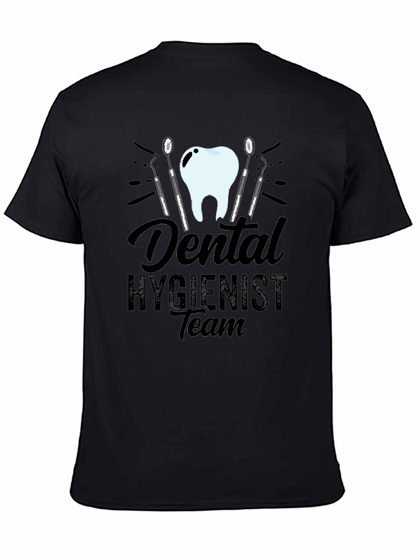 Dental Hygienist Team Graphic T-Shirt