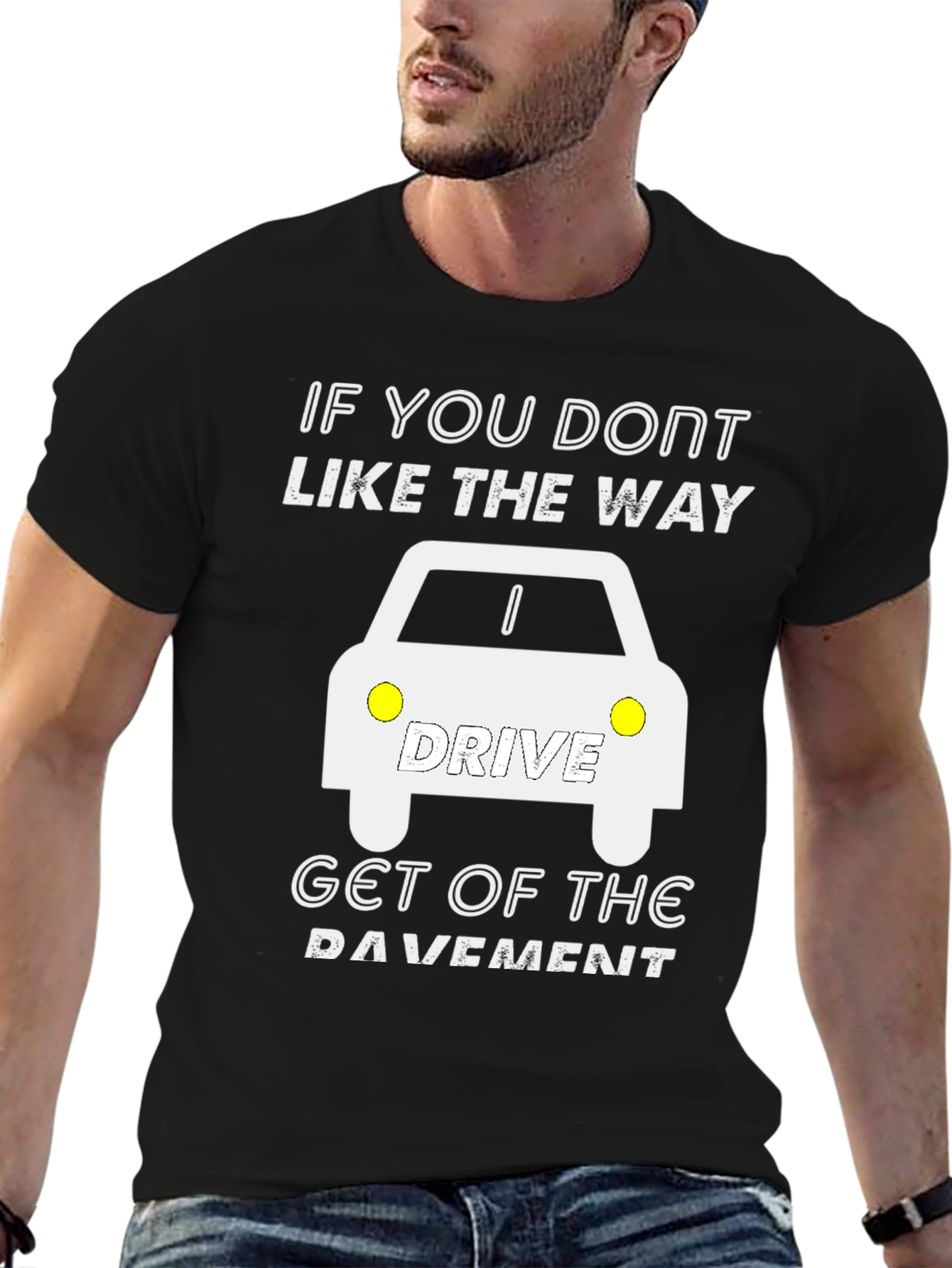 Funny Driver T-Shirt - Get off the Pavement Tee