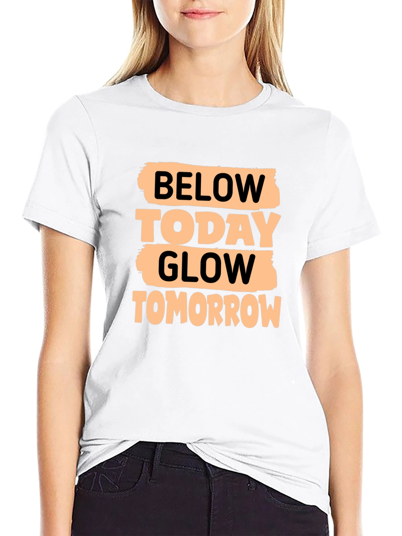 Below Today Glow Tomorrow Graphic Tee