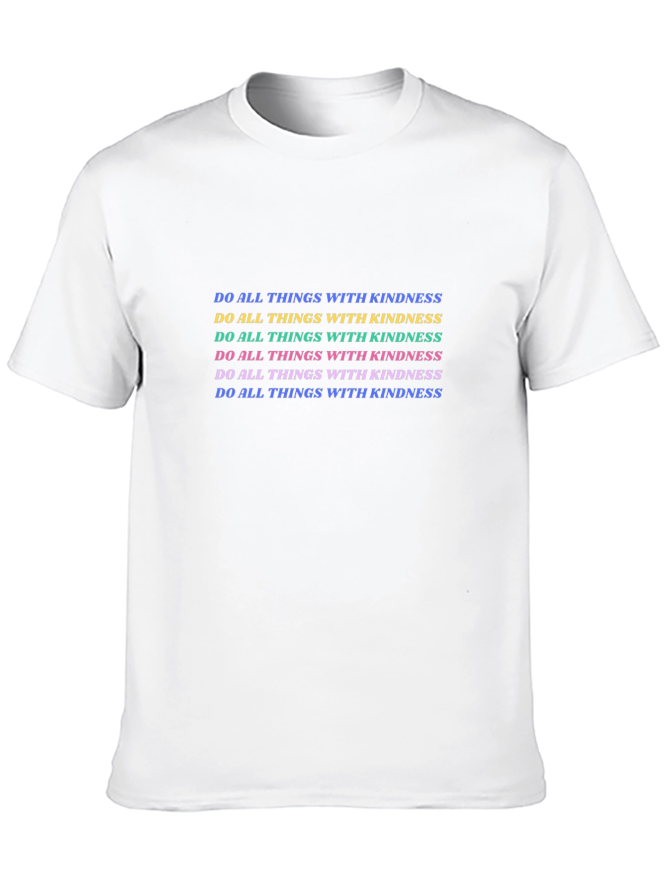 Kindness Graphic Tee - Do All Things With Kindness