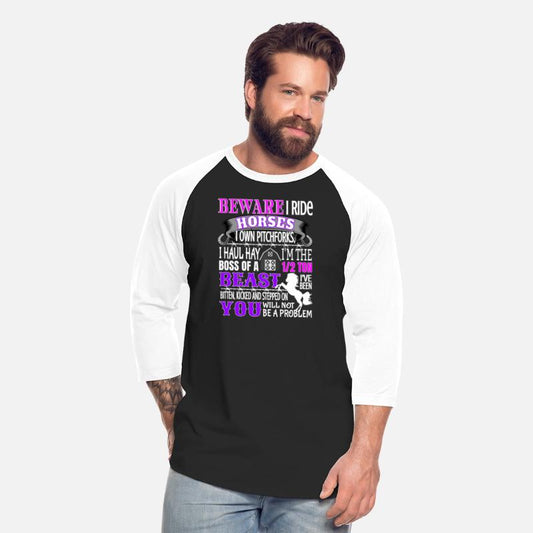 Horse For Horse Beware I Ride Horses