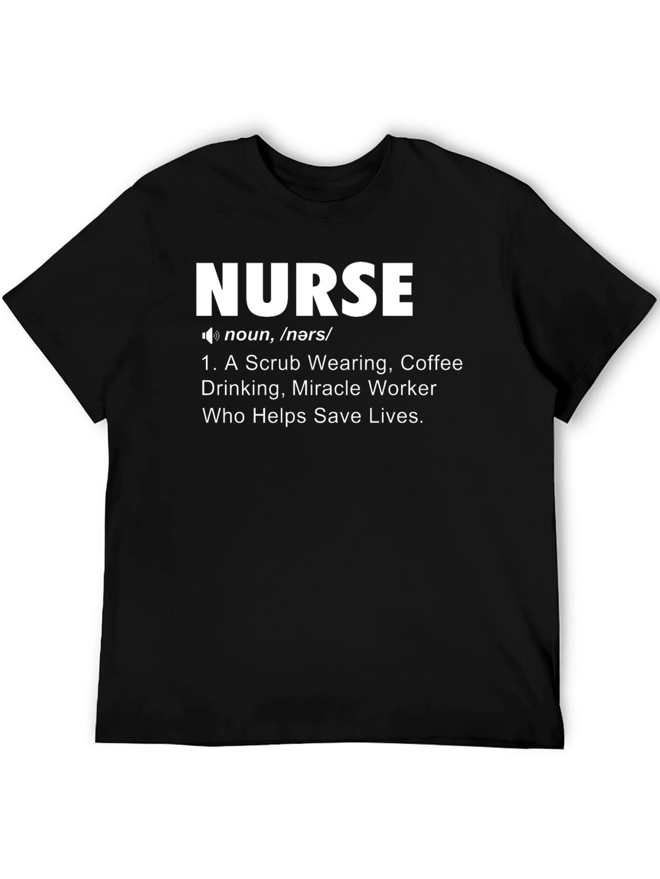 Nurse Definition T-Shirt - Gift for Nurses