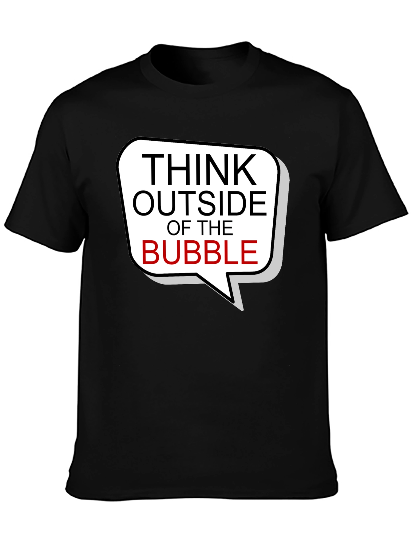 Think Outside the Bubble T-Shirt