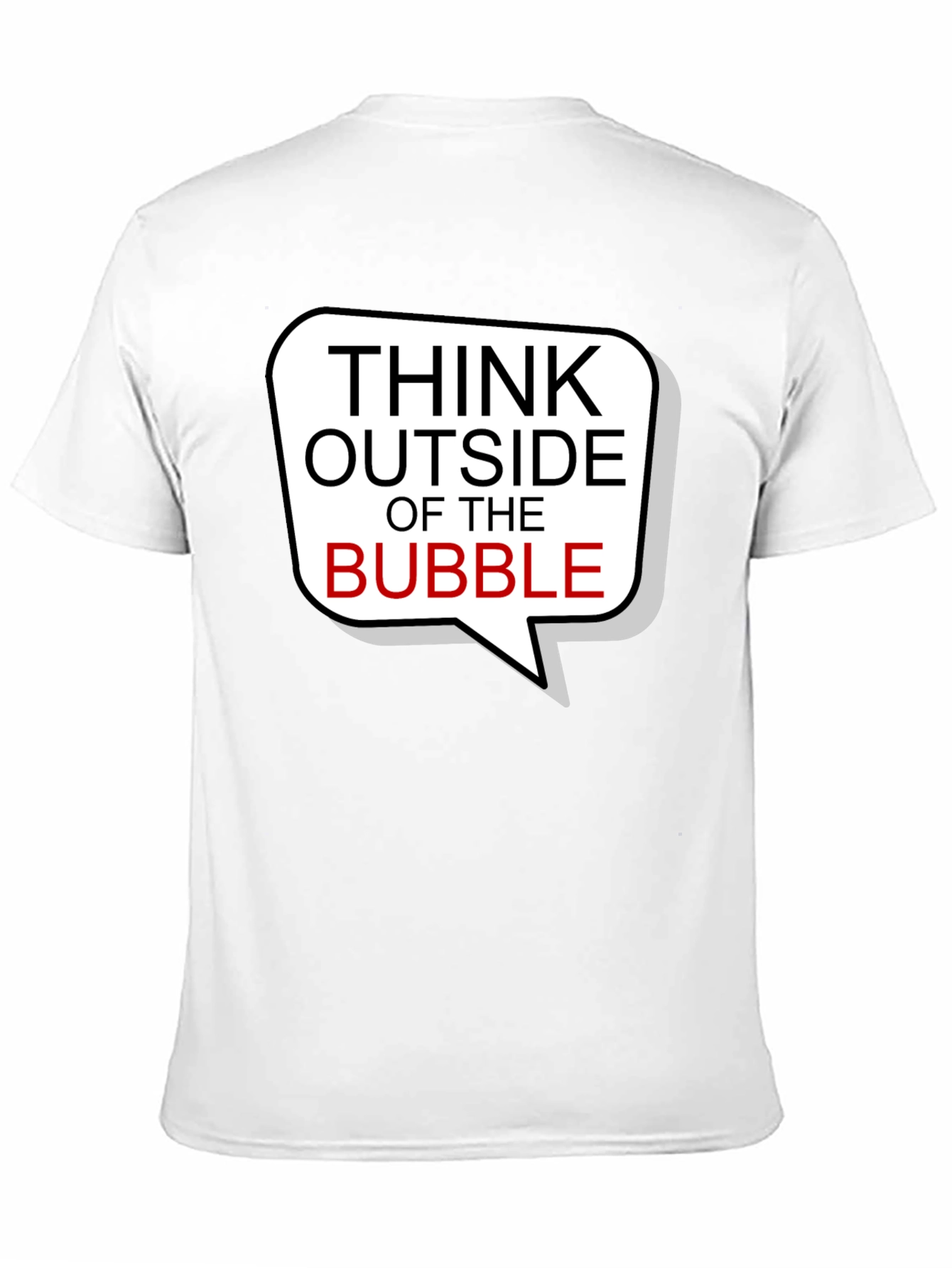 Think Outside the Bubble T-Shirt