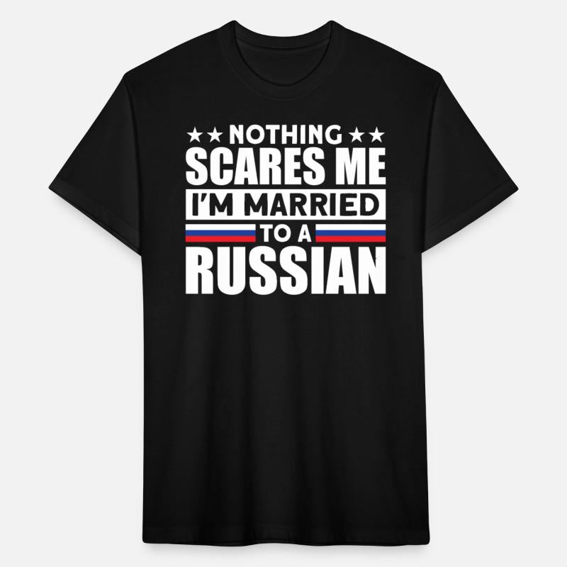 Humurous Pray For Me I'm Married To a Russian For