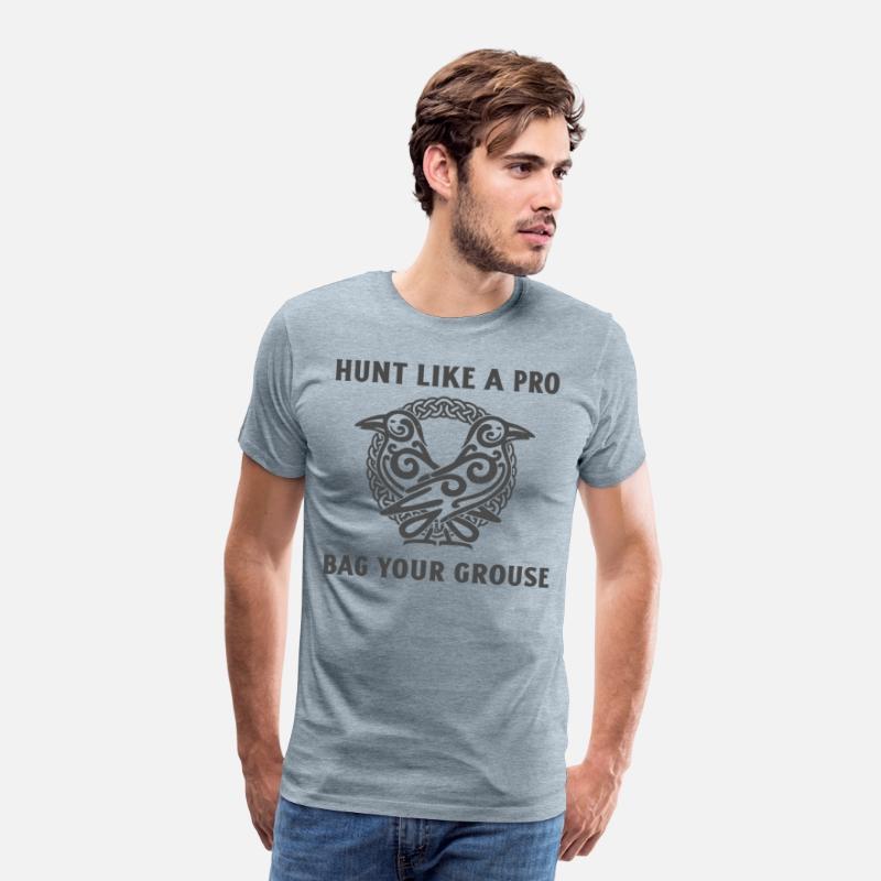 Hunt Like a Pro Grouse Hunting T-Shirt