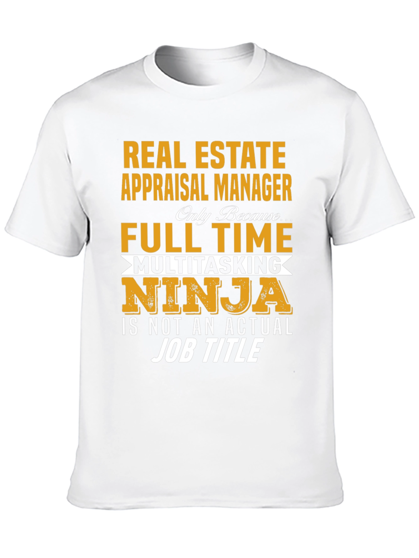 Real Estate Appraisal Manager Graphic Tee