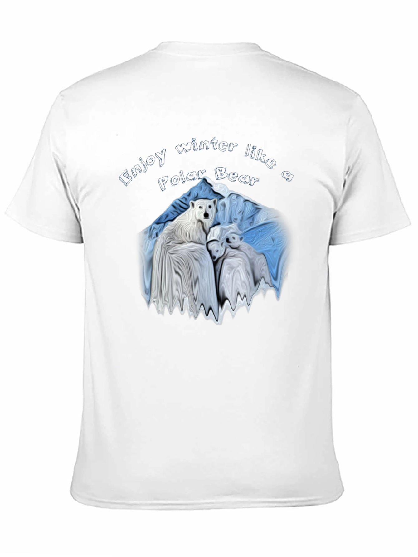 Enjoy Winter Like a Polar Bear T-Shirt