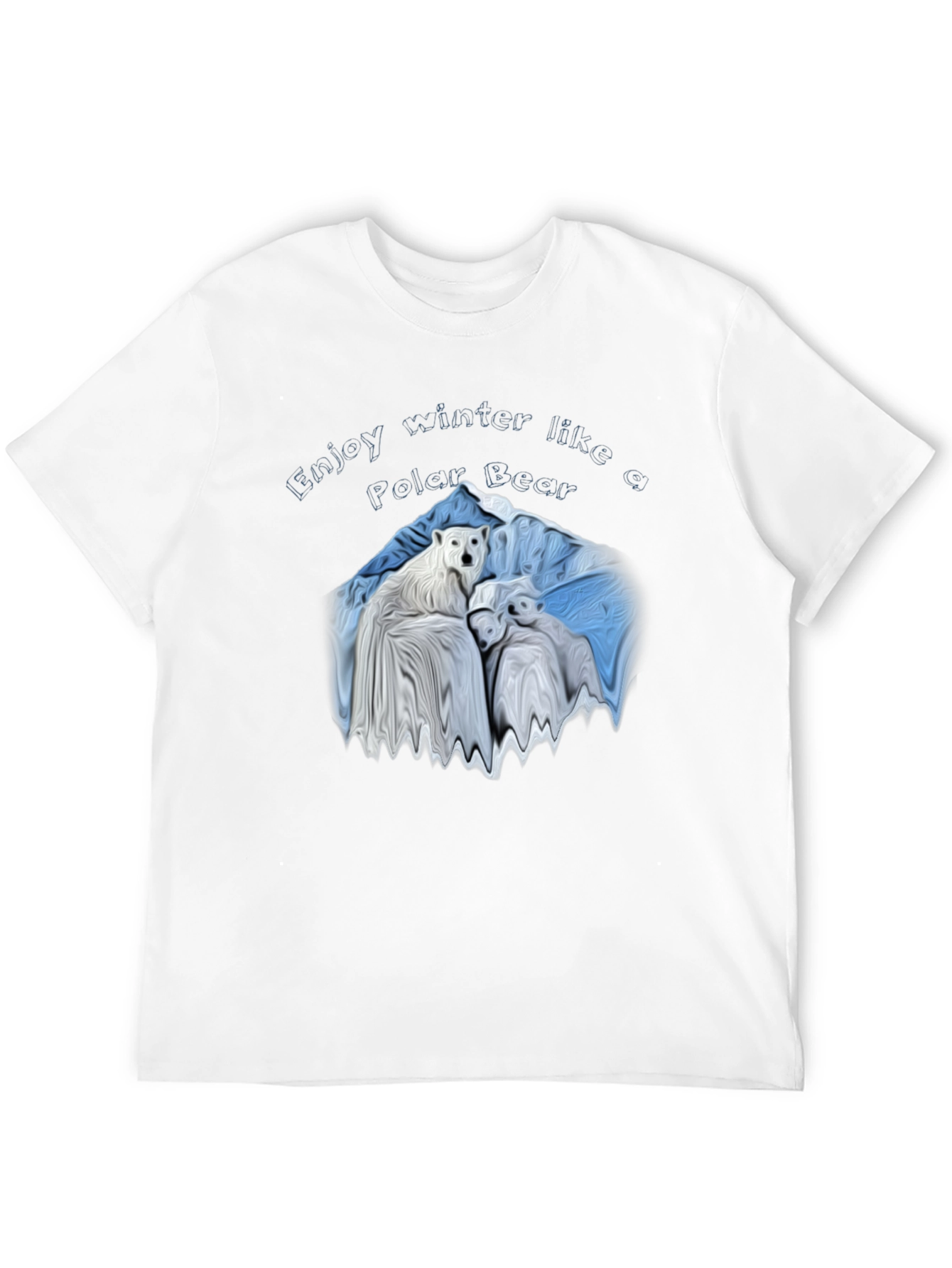 Enjoy Winter Like a Polar Bear T-Shirt