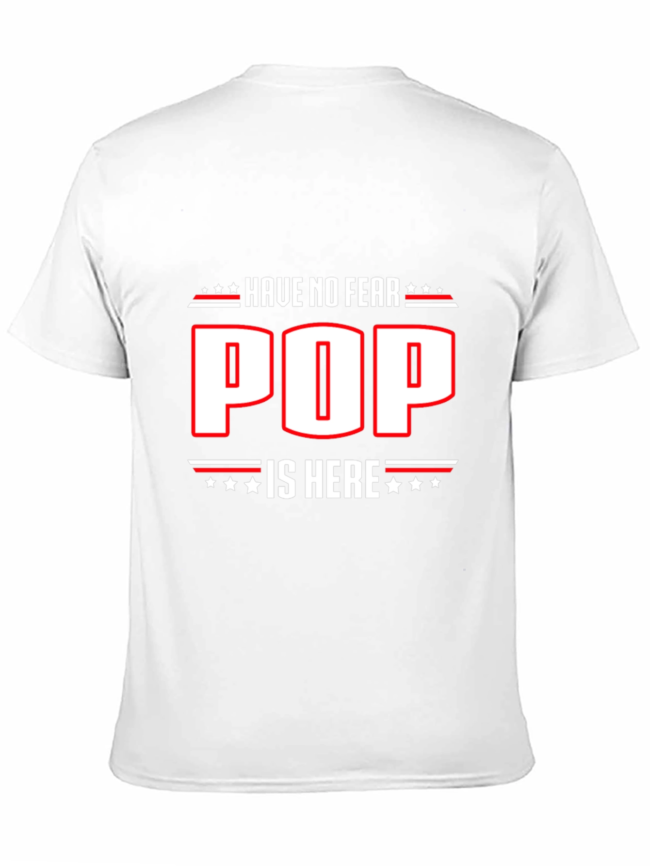 Have No Fear Pop Is Here Black T-Shirt