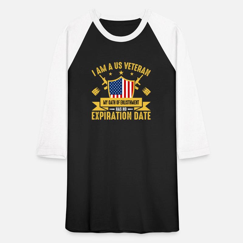 I am a Veteran My Oath of Enlistment Has No - Tee