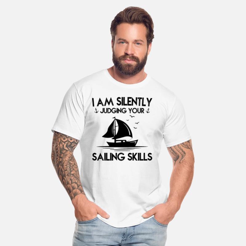 I AM SILENLY JUSGING YOUR SAILING SKILLS