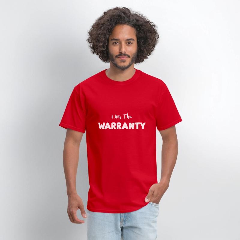 I Am The Warranty - Mechanic