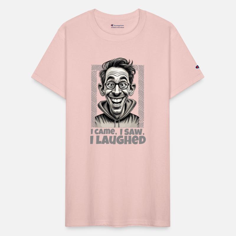 I came I saw I laughed