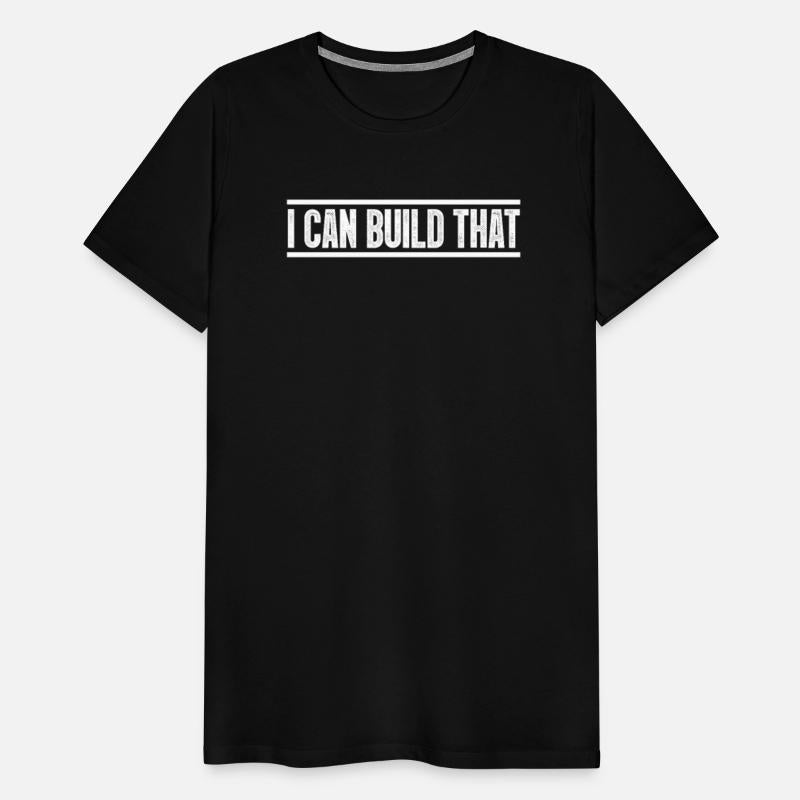I Can Build That