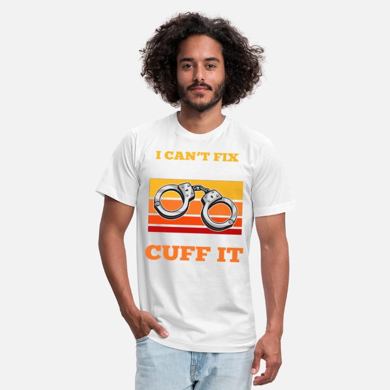 I cant Fix Stupid But i can cuff it