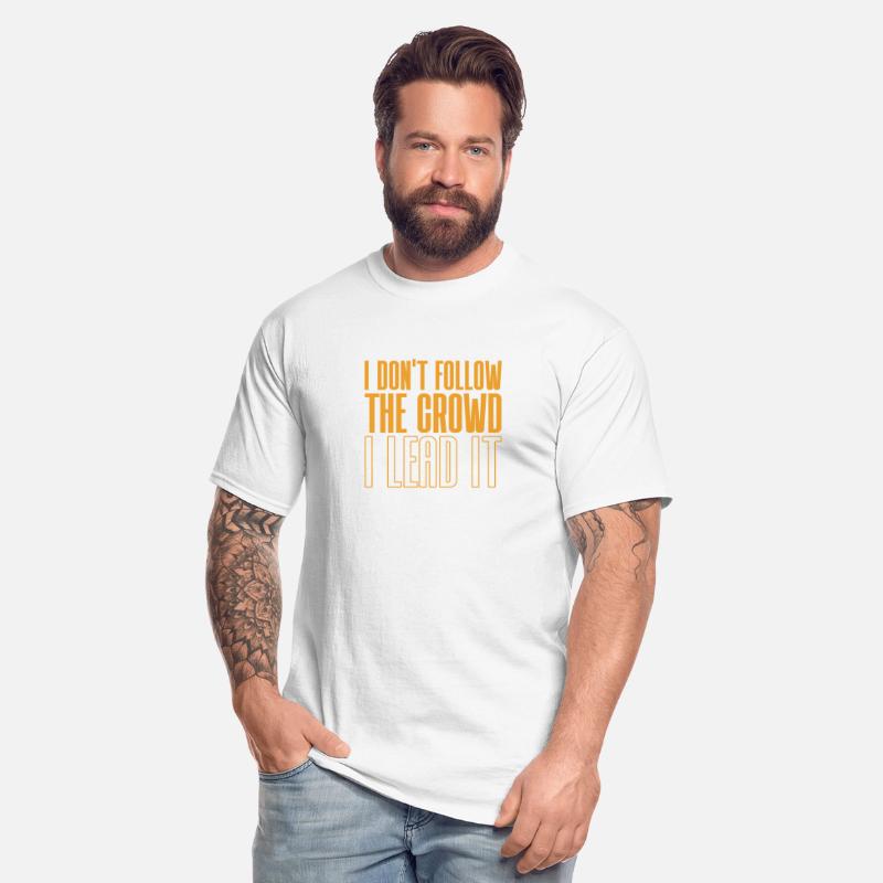 I don’t follow the crowd, I lead it - Marketing