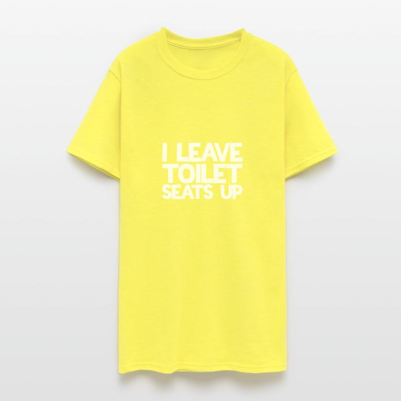 I Leave Toilet Seats Up Funny Men's Toilet Humor