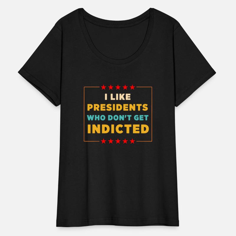 I Like Presidents Who Don't Get Indicted