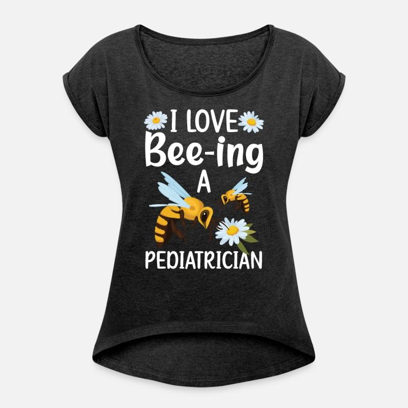 I Love Bee-ing A Pediatrician Pediatrics Doctor