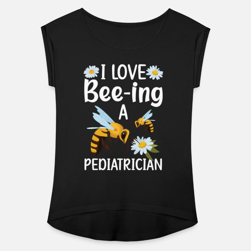 I Love Bee-ing A Pediatrician Pediatrics Doctor