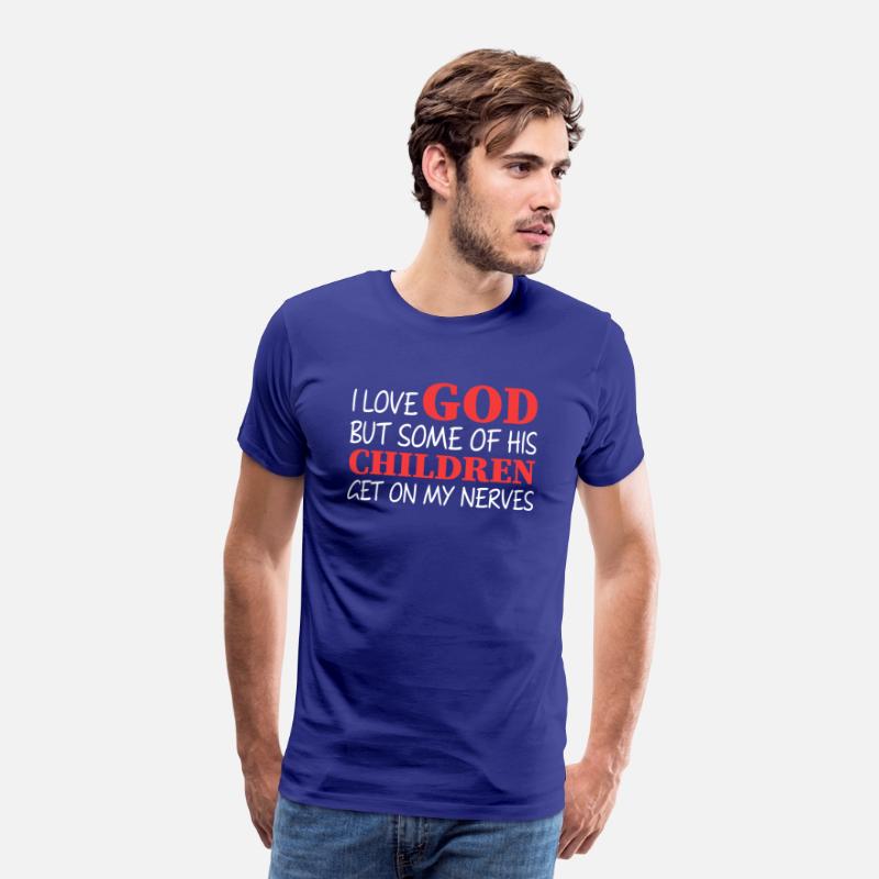 I Love God But Some Of His Children
