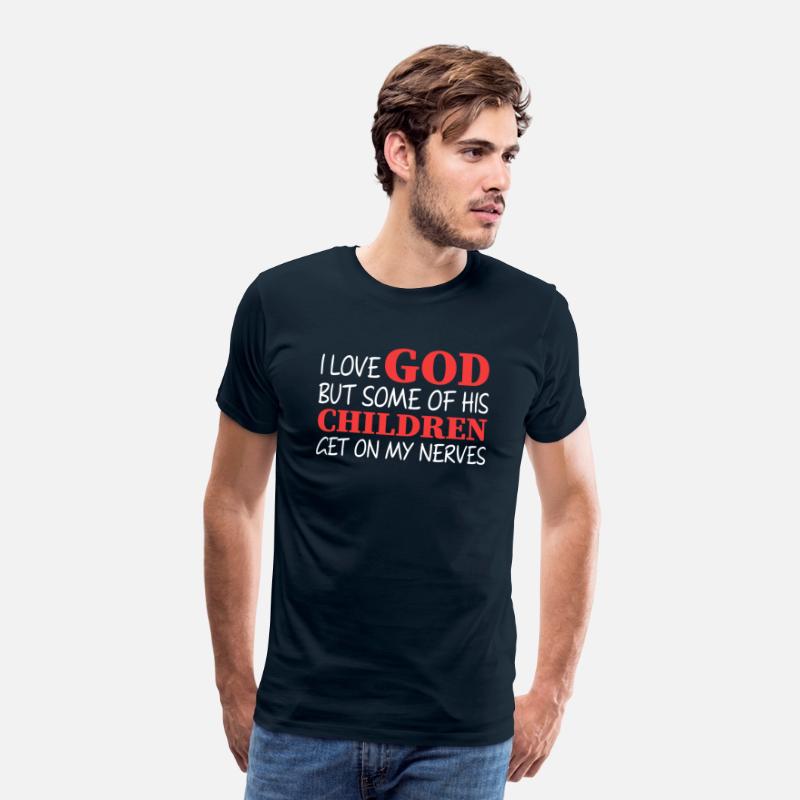 I Love God But Some Of His Children