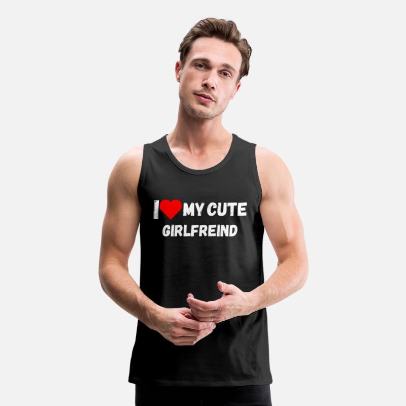 i love my cute girlfriend, i have a girlfriend