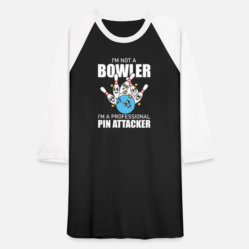 I m not a bowler I m a professional pin t shirt