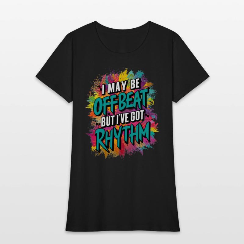 I MAY BE OFFBEAT, BUT I'VE GOT RHYTHM 2