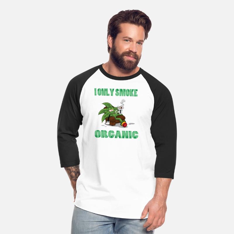 I ONLY SMOKE ORGANIC