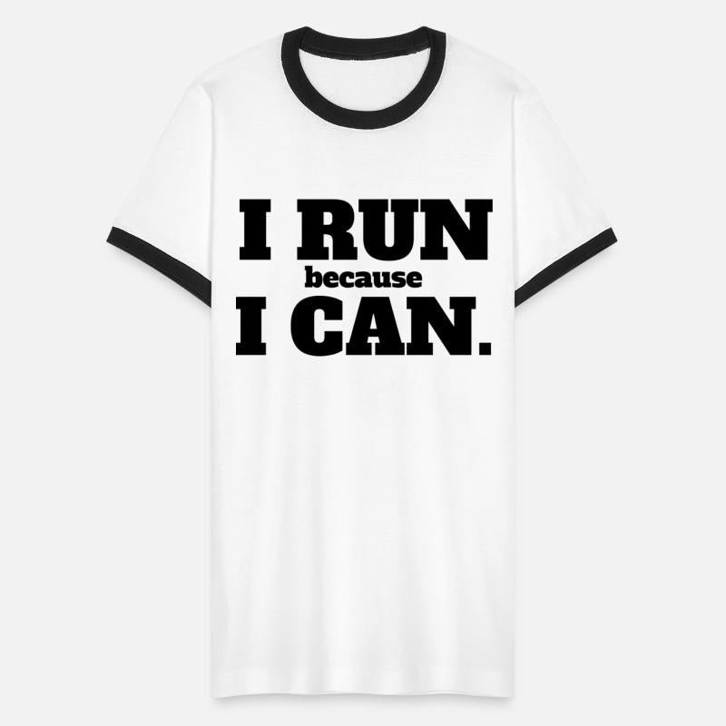 I Run Because I Can