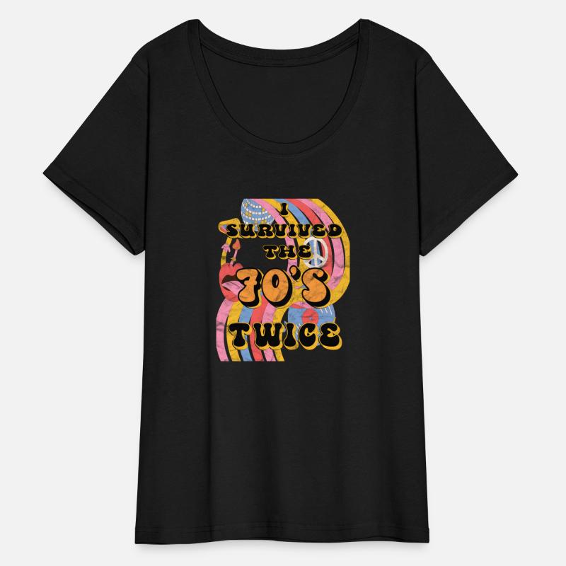 I Survived 70S Seventies Twice Eightieth 80Th
