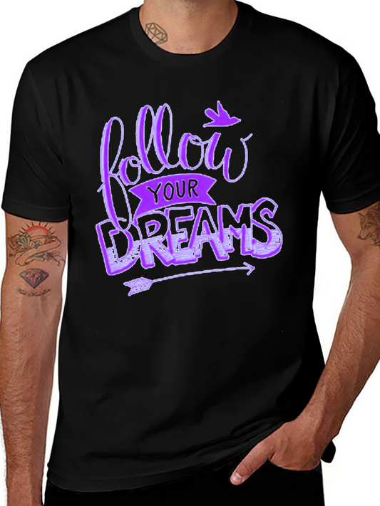 Follow Your Dreams Graphic Tee - Unisex Black T-Shirt