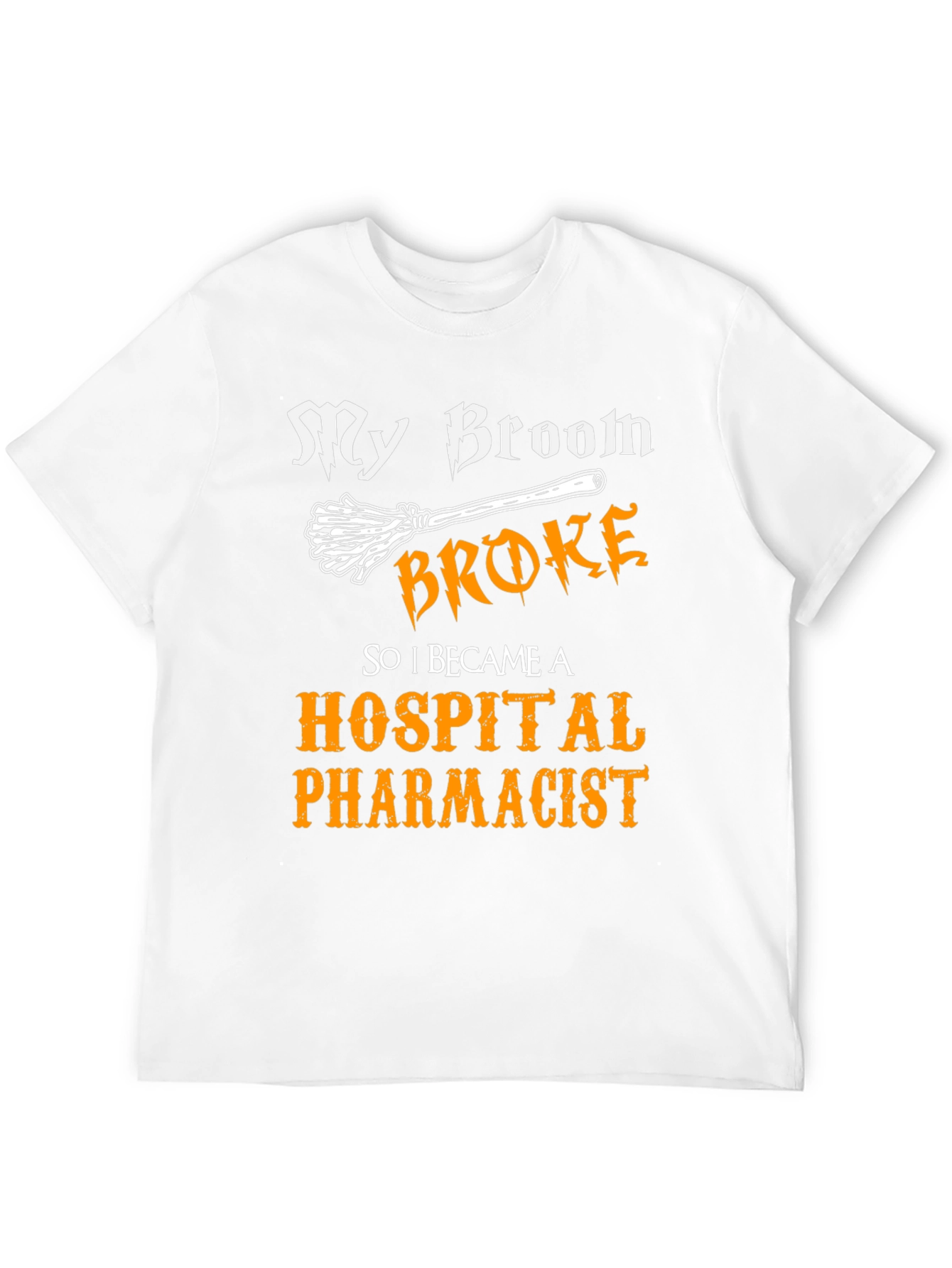 Funny Hospital Pharmacist T-Shirt