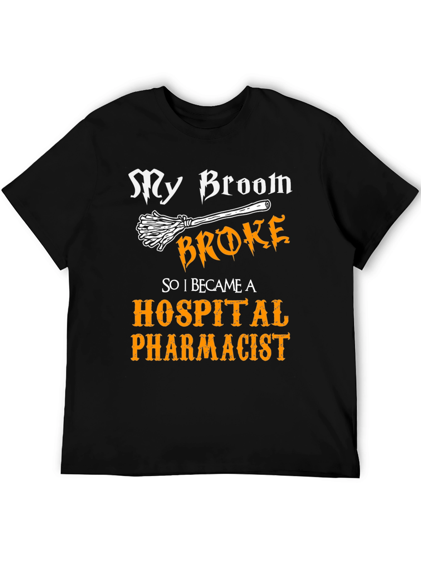 Funny Hospital Pharmacist T-Shirt