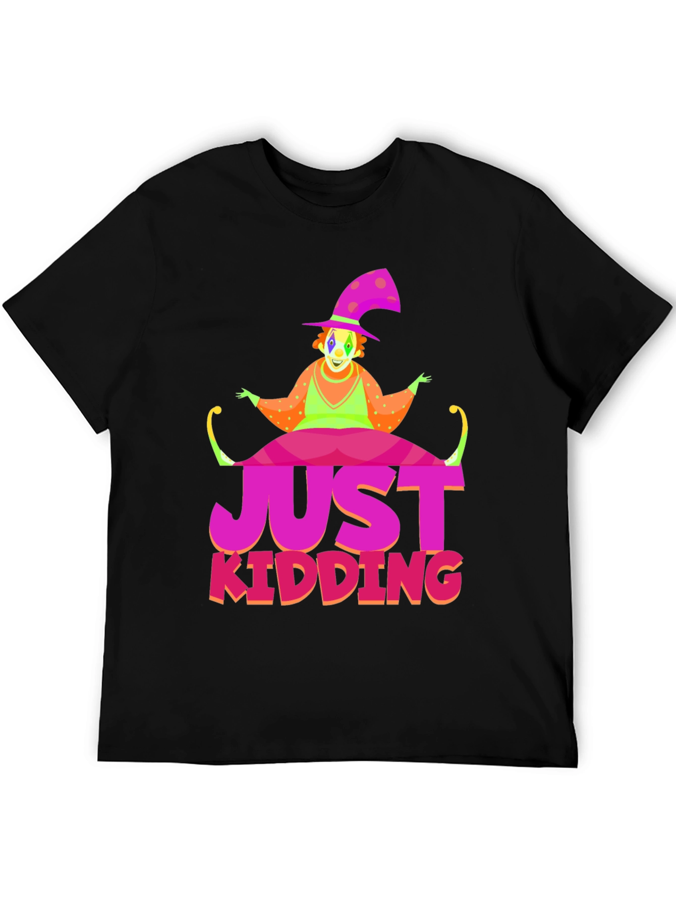 Just Kidding Clown Graphic Tee - Novelty T-Shirt
