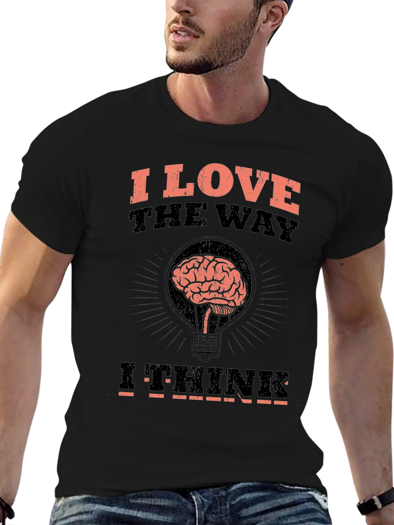 I Love The Way I Think Brain T-Shirt